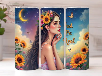 Just Be Real Tumbler, Inspirational Tumbler Wrap, 20oz PNG Design, Motivational Sublimation, Digital Tumbler Wrap, Custom Tumbler Design, Positive Vibes Tumbler Sublimation Lara' s Designs 