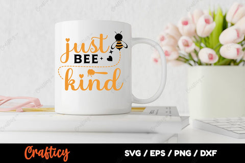 Just Bee Kind SVG Design SVG Designangry 
