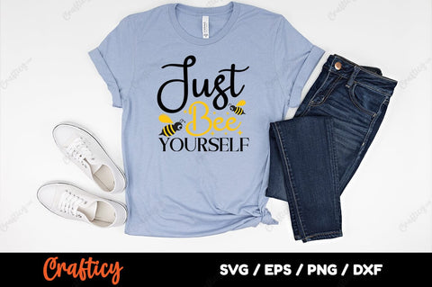 Just Bee Yourself SVG Design SVG Designangry 