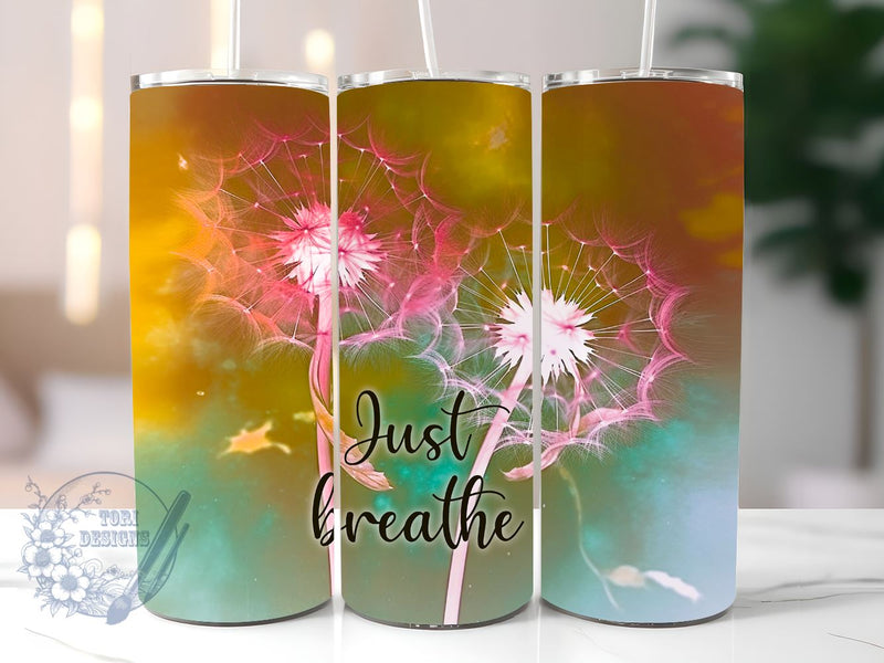 Just Breathe 20 oz Skinny Tumbler, Motivation Floral Tumbler Png, Straight & Tapered Tumbler Wrap, Instant Digital Download Sublimation ToriDesigns 