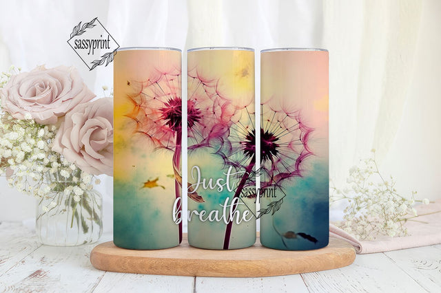 Just breathe 20 oz skinny tumbler sublimation design Dandilion Flower Motivation Floral digital PNG Straight wrap Waterslide download Sublimation sassyprint 