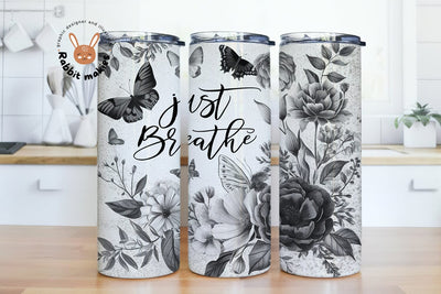 Just Breathe 20oz Black and White Floral Skinny Tumbler Wrap Design Sublimation Digital Download for Straight Tapered Tumbler PNG File Sublimation Rabbitmakies 