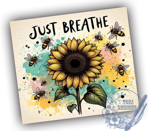 Just Breathe 20oz Skinny Tumbler PNG, Positive Affirmation Tumbler Sublimation Wrap, Straight & Tapered Tumbler Wrap, Instant Digital Download Sublimation ToriDesigns 