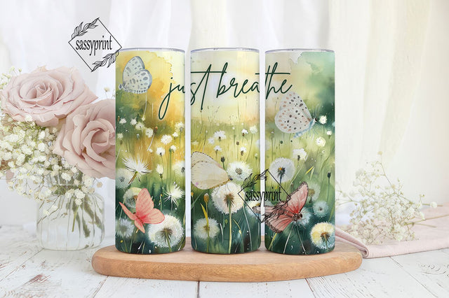 Just Breathe 20oz Tumbler Png, Dandelion Tumbler 20oz Png, Motivational 20 oz Tumbler Wrap, Inspirational Quote 20 oz Skinny Tumbler Png Sublimation sassyprint 