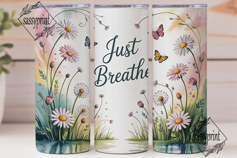 Just Breathe 20oz Tumbler Wrap Sublimation sassyprint 