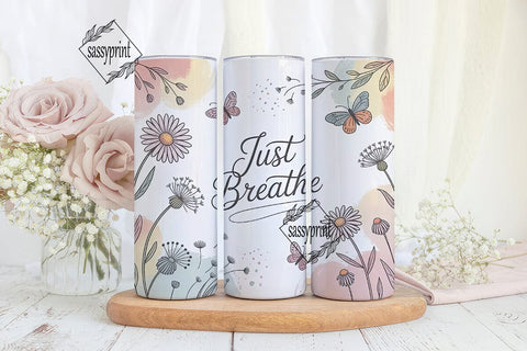Just Breathe 20oz Tumbler Wrap Sublimation sassyprint 