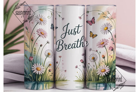 Just Breathe 20oz Tumbler Wrap Sublimation sassyprint 