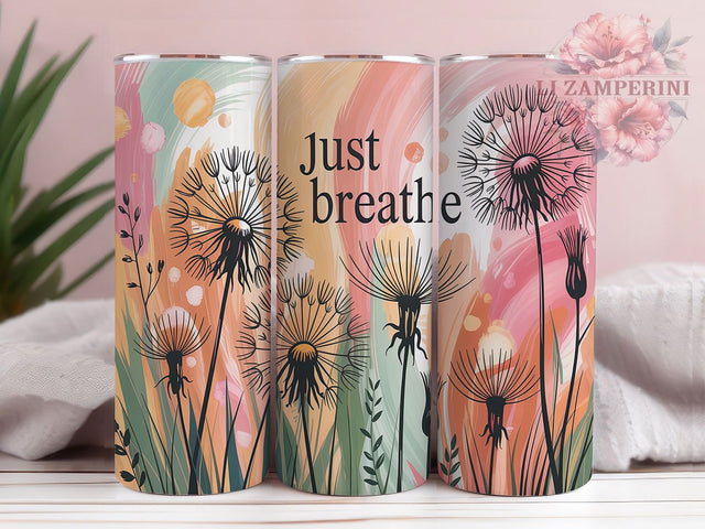 Just Breathe Affirmation Mindfulness Tumbler, Affirmation Tumbler Wrap, Motivational Tumbler Design, 20oz Skinny Tumbler, Mindfulness Sublimation, Positive Quote Tumbler Sublimation Li Zamperini 