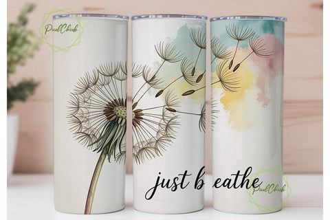 Just Breathe Dandelion 20oz Tumbler Wrap Sublimation PixelChick 