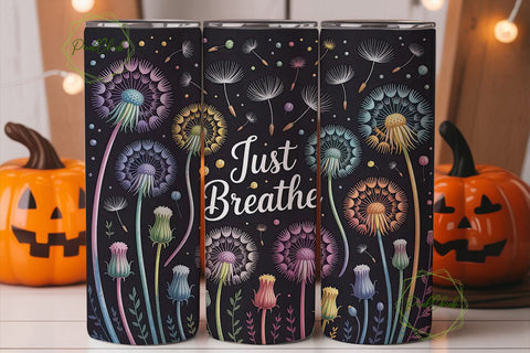 Just Breathe Dandelion 20oz Tumbler Wrap Sublimation PixelChick 