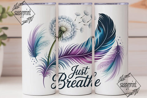 Just Breathe Dandelion 20oz Tumbler Wrap Sublimation sassyprint 