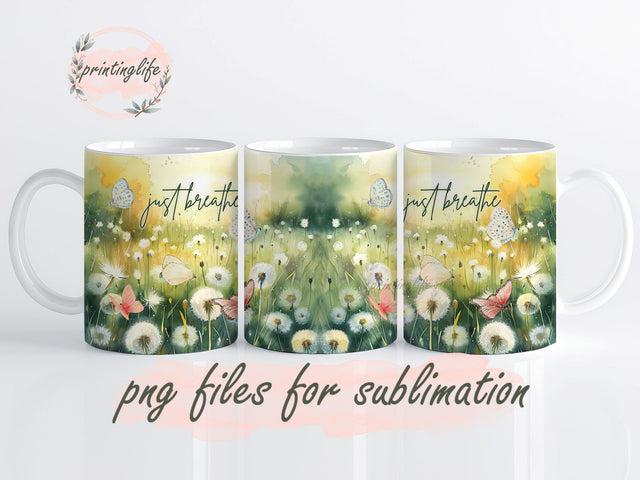 Just Breathe Mug Wrap Design, Instant Digital Design Download Mug Wrap Design Sublimation PrintingLife 
