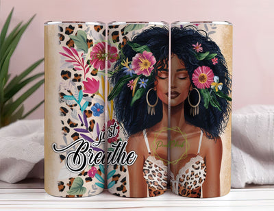 Just Breathe Self Love Quote Daily Affirmations 20oz tumbler wrap PNG Designs Sublimation Motivational tumbler png quote Digital download Sublimation PixelChick 