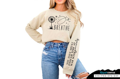 Just breathe Sleeve SVG Design, Inspirational sleeve SVG, Motivational Sleeve SVG Design, Positive Sleeve SVG SVG Regulrcrative 