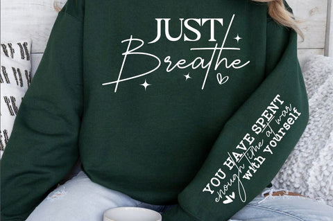 Just Breathe Sleeve SVG Design SVG Designangry 