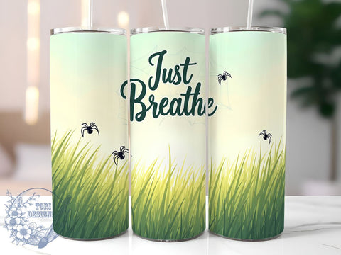 Just Breathe Tumbler, Inspirational Affirmation Design, 20oz Sublimation Wrap, Motivational Drinkware, Mindfulness Gift, Positive Vibes Tumbler, Self-Care Decor, Wellness Gift Idea Sublimation ToriDesigns 
