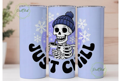 Just Chill Skeleton 20oz Tumbler Wrap Sublimation PixelChick 