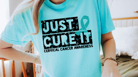 Just Cure It Cervical Cancer Awareness PNG | Teal Ribbon Sublimation Design | Cancer Support Sublimation Download Sublimation Print Perfect Design Shop 
