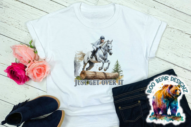 Just Get Over it, Horse Clipart Sublimation Boo Bear Designz 