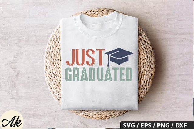 Just Graduated SVG Design SVG akazaddesign 