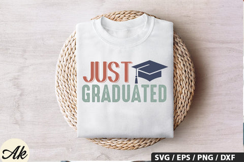 Just Graduated SVG Design SVG akazaddesign 