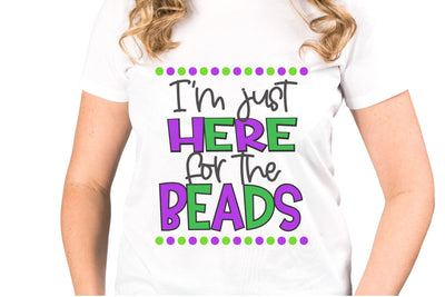 Just Here For The Beads SVG | Funny Mardi Gras Design | Festival Digital Download | Cricut Silhouette Compatible SVG Silhouette School Blog Design Shop 