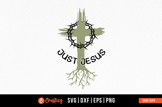 Just Jesus Svg Design SVG Designangry 