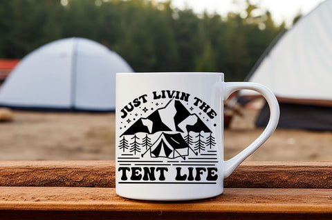 Just Livin the tent life svg Design SVG Regulrcrative 