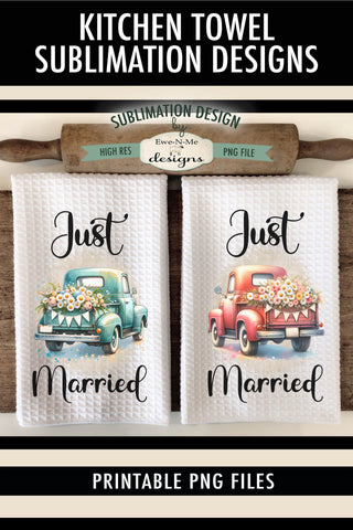 Just Married Teal & Red Truck Kitchen Towel Sublimation PNG Sublimation Ewe-N-Me Designs 