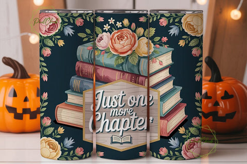 Just One More Chapter 20oz Tumbler Sublimation PixelChick 