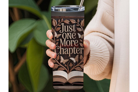 Just One More Chapter 20oz Tumbler Wrap Sublimation DesignSVG 