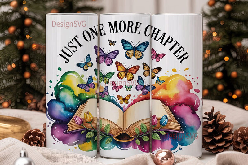 Just One More Chapter 20oz Tumbler Wrap Sublimation DesignSVG 