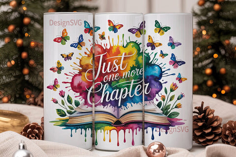 Just One More Chapter 20oz Tumbler Wrap Sublimation DesignSVG 