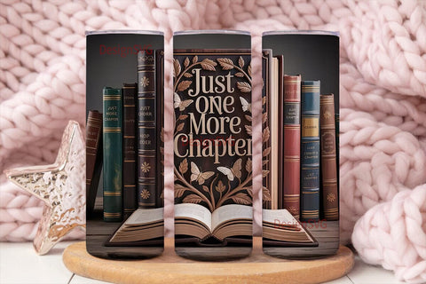 Just One More Chapter 20oz Tumbler Wrap Sublimation DesignSVG 