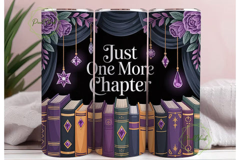 Just One More Chapter 20oz Tumbler Wrap Sublimation PixelChick 