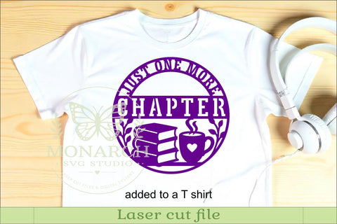 Just One More Chapter SVG, Book Lover Sign, Reading Nook SVG APInspireddesigns 
