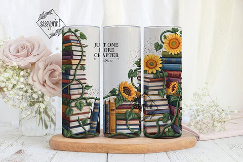 Just One More Chapter Tumbler Wrap PNG Sublimation sassyprint 