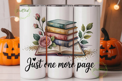 Just One More Page 20oz Tumbler Wrap Sublimation PixelChick 