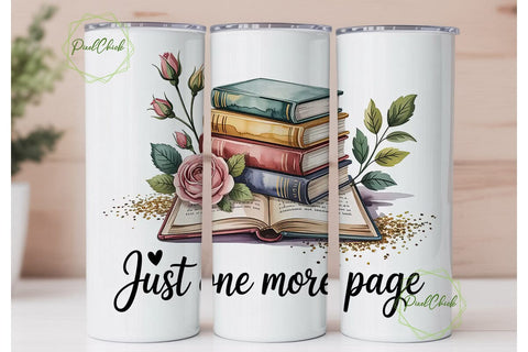Just One More Page 20oz Tumbler Wrap Sublimation PixelChick 