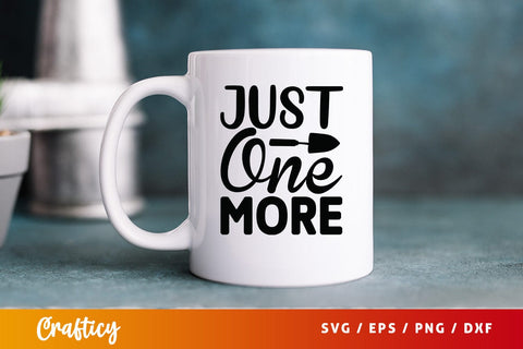 Just one more SVG Design SVG Designangry 