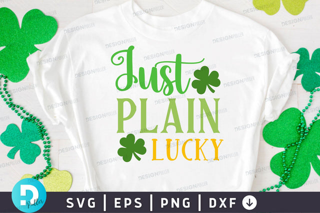 Just plain lucky SVG Design SVG Regulrcrative 