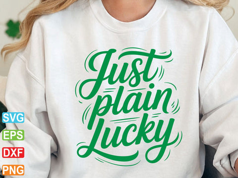 Just Plain Lukcy SVG, St. Patricks Day SVG PNG SVG artprintfile 
