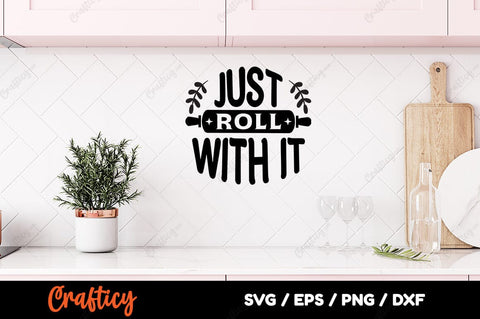 Just roll with it SVG Design SVG Designangry 