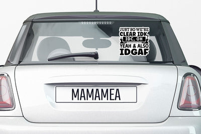 Just So We re Clear IDK IDC Oh Yeah & Also IDGAF-01 SVG Angelina750 