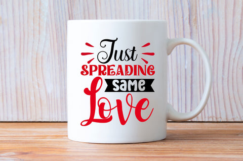 Just spreading same love Svg Design SVG Regulrcrative 