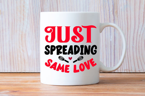 Just spreading same love Svg Design SVG Regulrcrative 