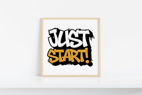 Just Start Graffiti Motivational Design SVG Mozzatype 