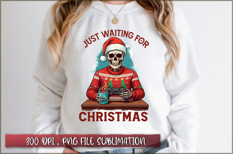 Just waiting for christmas Sublimation Sublimation Shetara Begum 