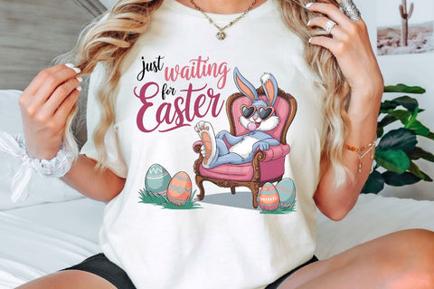 Just Waiting for Easter PNG Easter Bunny Sublimation Design Sublimation Regulrcrative 
