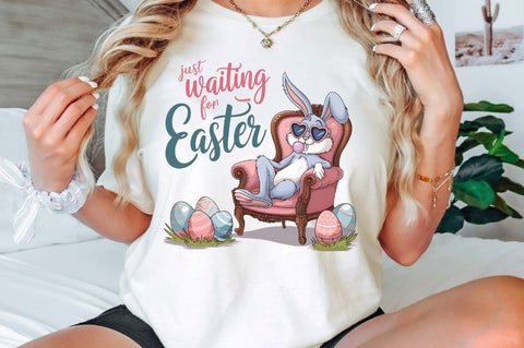 Just Waiting for Easter PNG Easter Bunny Sublimation Design Sublimation Regulrcrative 